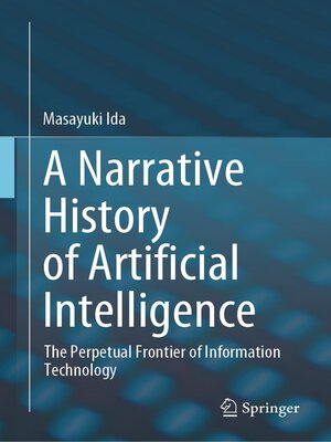 cover image of A Narrative History of Artificial Intelligence
